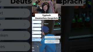 Typisch DEUTSCHES Gespräch😂