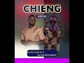 Chieng koni baris ft cousin deezy official audio out