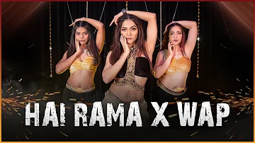 Hai Rama X WAP | Dance Cover | LiveToDance with Sonali