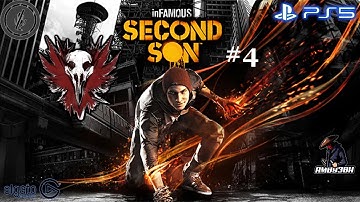Infamous Second Son Evil Karma Gameplay Walkthrough Part #4 No Commentary