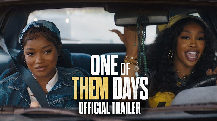 ONE OF THEM DAYS | Official Trailer | Exclusively In Cinemas 4 April