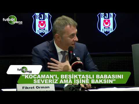 Fikret Orman: \