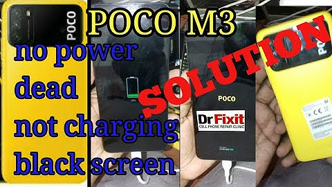 How to fix the POCO M3 black screen #dead / not charging solution