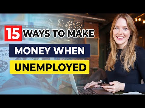 15 Easy Ways to Make Money When You are Unemployed ? [ No College Degree Required ]