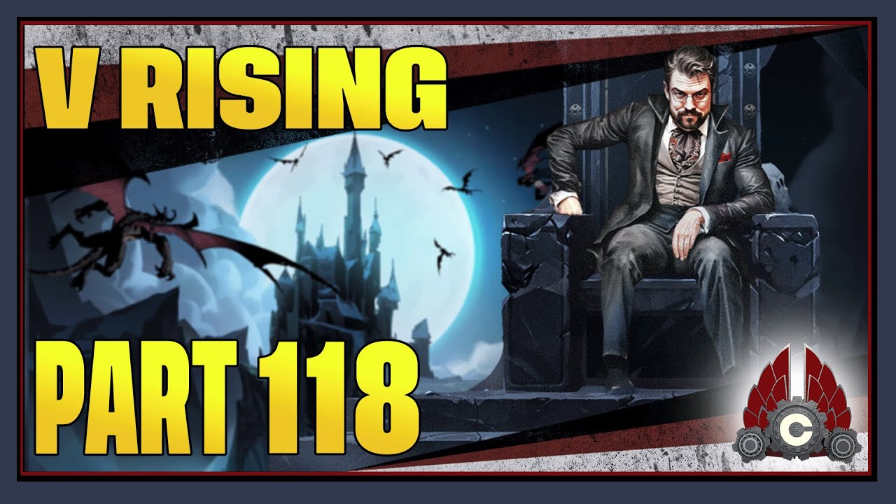 CohhCarnage Plays V Rising 1.0 Full Release - Part 118