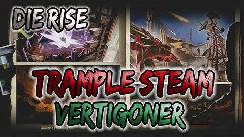 Zombies Die Rise How to build the Trample Steam & Vertigoner Achievement