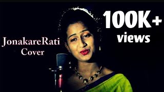 Video thumbnail of "Jonakare Rati || Cover Version || Chayanika(Sanu)"