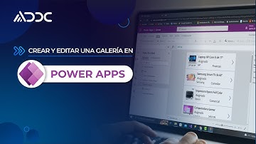 Crear y Editar una Galería en Power Apps