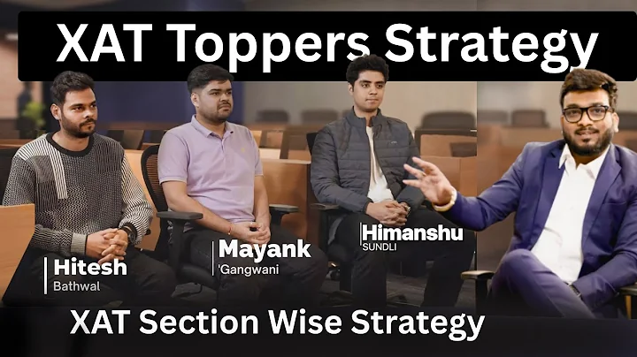 XAT 2026 Strategy | How XAT Toppers Crack XAT Exam | Xat Section wise Strategy