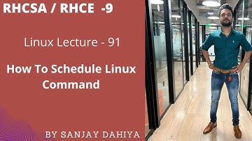 Linux Lecture 91 |  How To Schedule Linux Command | Linux Job Scheduling | Hindi |By Sanjay Dahiya