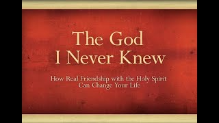 The God I Never Knew