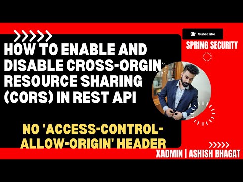 How to Enable and Disable Cross-Orgin Resource Sharing(CORS) in Rest API | Spring Security in Detail
