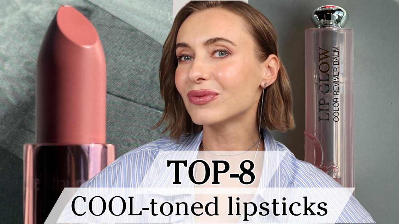 TOP-8 Cool toned lipsticks | DIOR, Charlotte Tilbury, Armani, TOM FORD | ideal for Fair complexion
