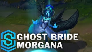 Ghost Bride Morgana (2019) Skin Spotlight - League of Legends Ghost Bride Morgana (2019) Skin Spotlight - League of Legends