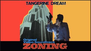 Tangerine Dream - Zoning by Richard W 11,025 views 6 months ago 1 hour, 1 minute