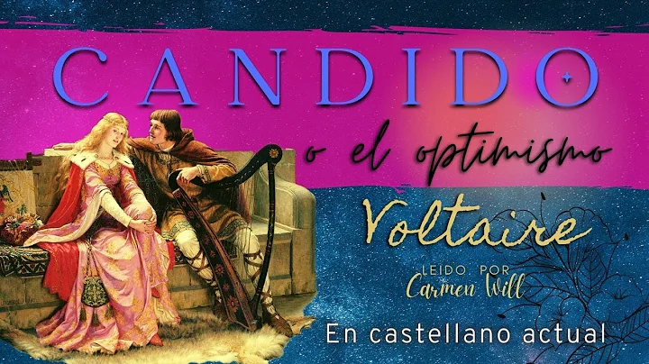 CNDIDO o EL OPTIMISMO -  Audiolibro Voltaire - Iro...