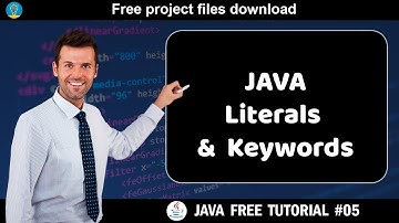 Java tutorial #05| Literals and  keywords | Java course for beginners