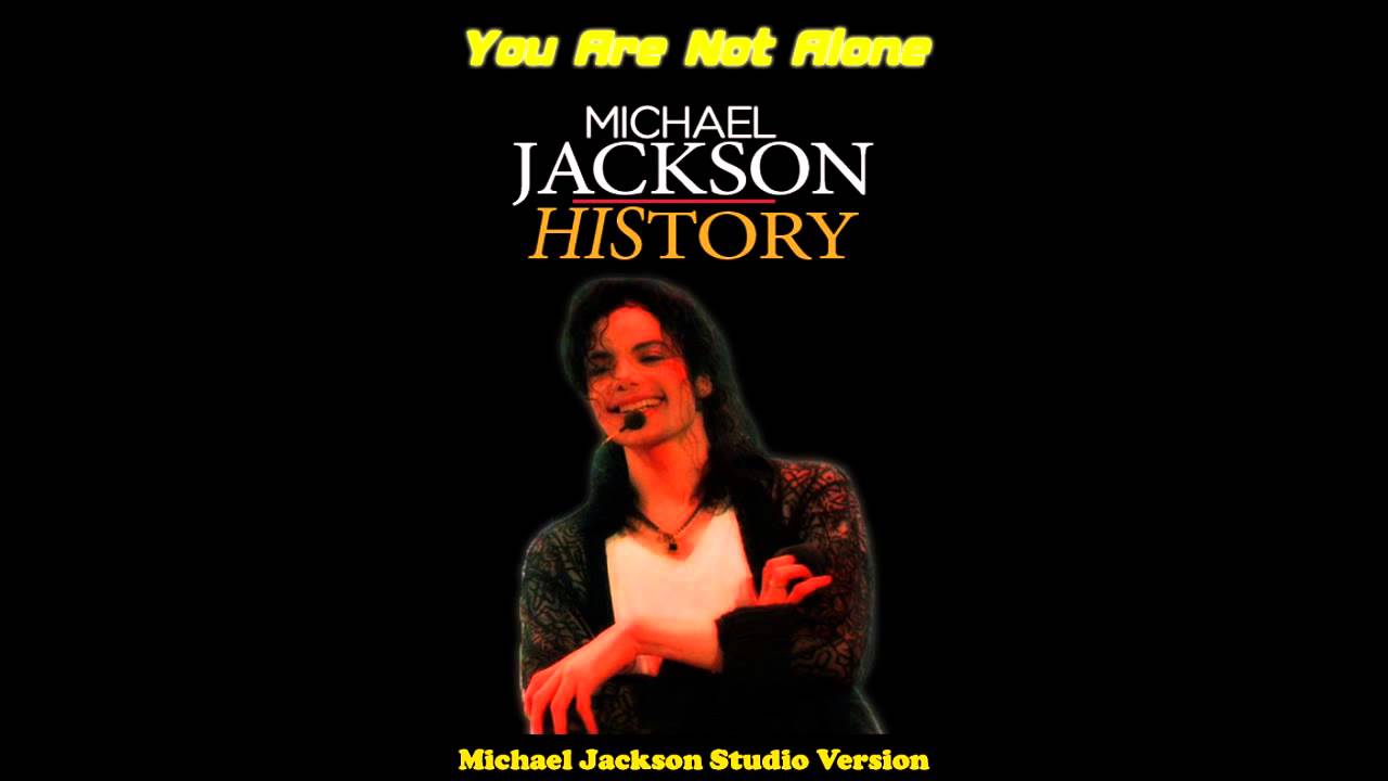 Michael Jackson You Are Not Alone Lyrics Traduction