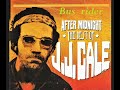 JJ  CALE - Bus rider (DVD Tour Tulsa and back)