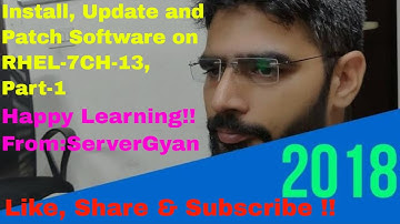 Install and Update Softwares IN  RHEL 7 SA 1 CH 13 Part 1 From ServerGyan