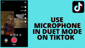 How to Use Microphone in Duet Mode On Tiktok
