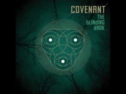Covenant - I Close My Eyes