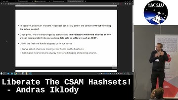 Hack.lu 2023: Liberate The CSAM Hashsets! - Andras Iklody