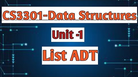 List ADT in data structures tamil|| Data structures||CS3301||Anna university reg-2021.#cse