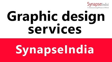 Graphic Design Services Provider - SynapseIndia
