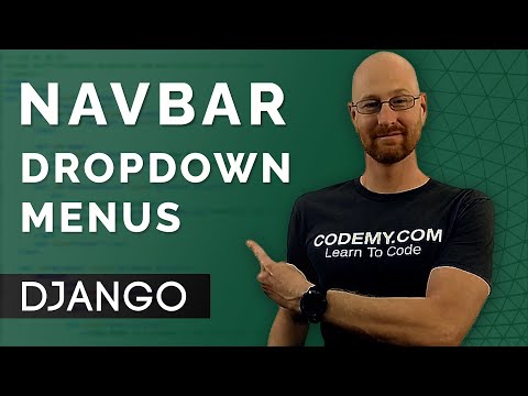 Navbar Dropdown Menus - Django Wednesdays #23