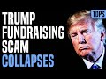 SHOCKING Trump Fundraising Scam Collapses