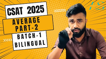 Snippets of CSAT 2025 Course | Lecture-3 AVERAGE  Part-2 | BATCH-1 (Bilingual) | AVISHEK SINHA |
