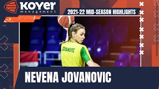 Nevena Jovanovic 2021-22 Mid-Season Highlights Koyer Sport