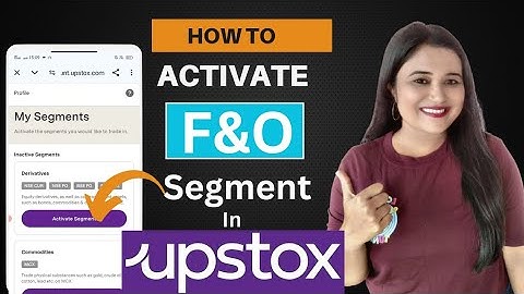 How to activate fnO segment in Upstox|| upstox me future and options segment kaise activate kare