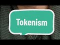 Tokenism