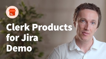 Clerk Products for Jira Demo