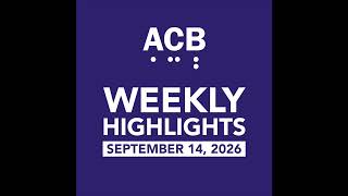 Full ACB Weekly Highlights - September 14, 2026 News