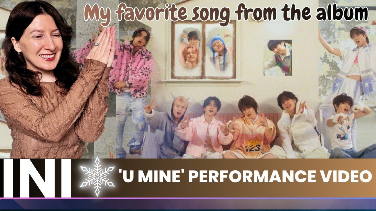 INI｜'U MINE' Performance Video❄️Reaction