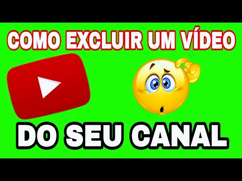 Vídeo: Como Excluir Seu Vídeo Do YouTube