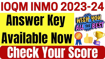 IOQM 2023 Official Answer Key Available Now | IOQM Answer Key 2023