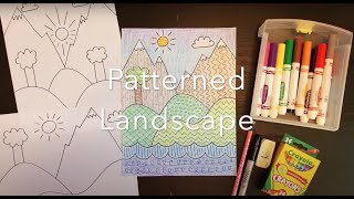 Patterned Landscape - Week 8, Activity 3