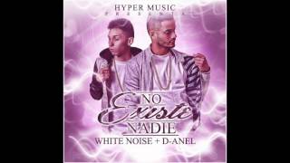 Video thumbnail of "No Existe Nadie - White Noise y D-Anel"