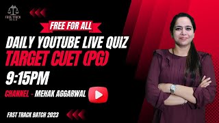 11th May (Live Quiz 1) CUET PG Target DU LL.B