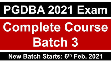 PGDBA 2021 Complete Course Details || Batch 3 Starts 6th Feb, 2021 || Must Watch