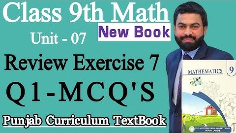 Class 9th Math New Book Ch 7 Review Exercise 7 Q1 MCQ