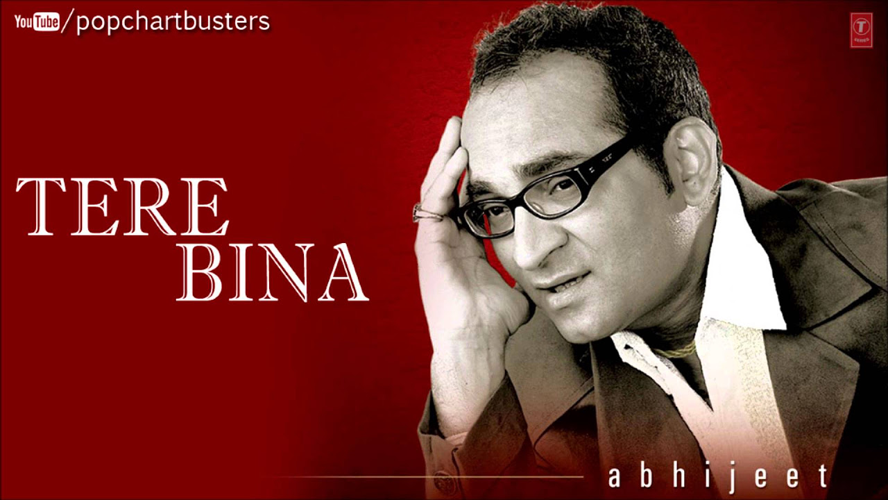  Neendon Mein Khwabon Ka Silsila Full Song   Tere Bina Album   Abhijeet Bhattacharya Hits