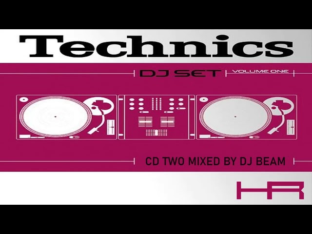 Technics DJ Set Volume One (CD 2 Mixed by DJ Beam) [2001