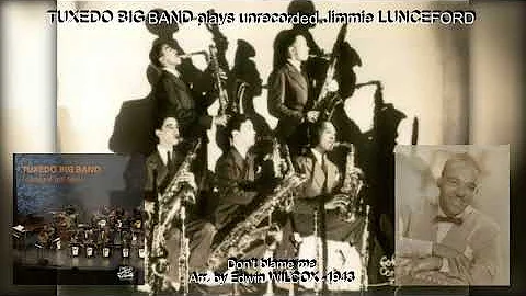 TUXEDO BIG BAND - Don't blame me arr. by Edwin WIL...