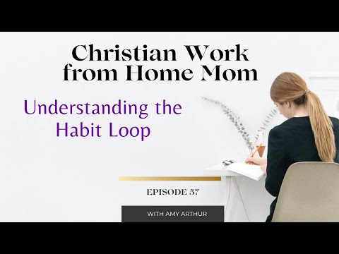 Understanding the Habit