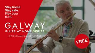 Start Your Day with Sir James Galway: At Home Lesson #1